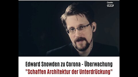Corona Panikmache? - Teil 11 - Edward Snowden zu Corona-Überwachung