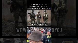 Russian soldiers offer to denazify Melbourne