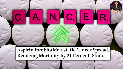 Aspirin is a Wonder Drug! Research Finds Huge Cancer Fighting Potential!