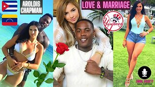 New York Yankees Aroldis Chapman Wife Cristina Barnea | Married With Children @New York Yankees