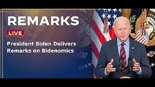 President Biden Delivers Remarks on Bidenomics