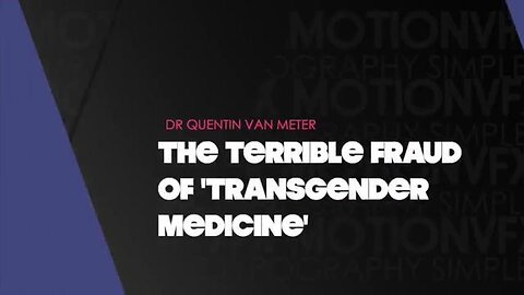 The Terrible Fraud Of 'Transgender Medicine'