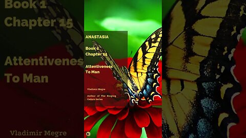 Anastasia - Book 1 Chapter 15 Anastasia Attentiveness To Man #audiobooks #shorts