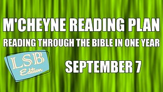 Day 250 - September 7 - Bible in a Year - LSB Edition