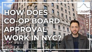 How Does Co-op Board Approval Work in NYC?