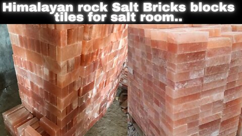 Himalayan Salt Bricks blocks tiles for salt room...