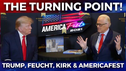 FlashPoint: The Turning Point! Trump, Feucht, Kirk & AmericaFest 12/21/21
