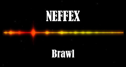 NEFFEX - Brawl