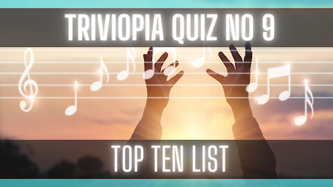 Quiz - Guess Top 10 Music List [Trivia] [General Knowledge] [Music Quiz]