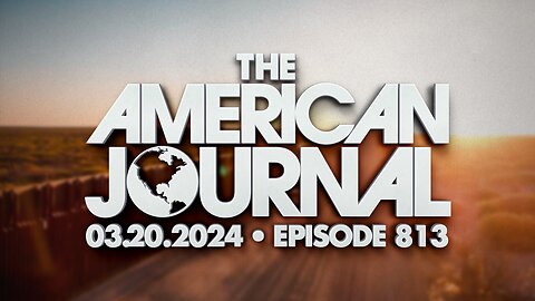 The American Journal - FULL SHOW - 03/20/2024