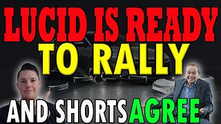 Lucid is READY to Rally │ What is NEXT for Lucid ⚠️ Lucid Investors Must Watch