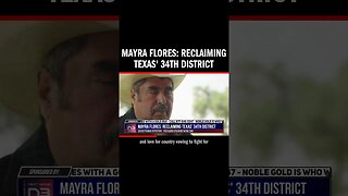 Mayra Flores: Reclaiming Texas' 34th District