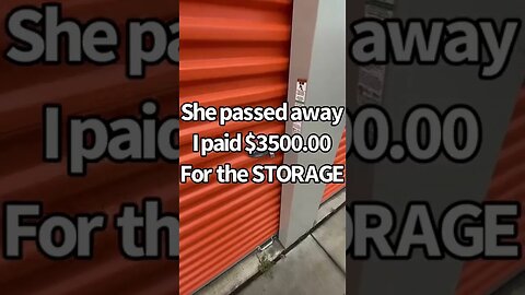 She PASSED AWAY & we paid $3500 for Storage #shorts #reels #fyp #storageauctionpirate
