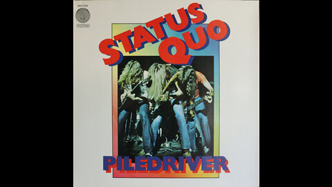 Status Quo - Piledriver (1972) [Complete LP]