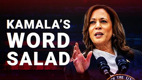 Joe Biden 2.0: Kamala Harris humiliates herself with bizarre word salad