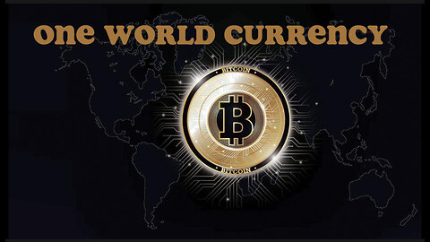 THE ONE WORLD CURRENCY