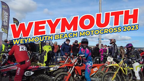 Weymouth Beach Race - The Big Race Motocross 2023 - Dorset