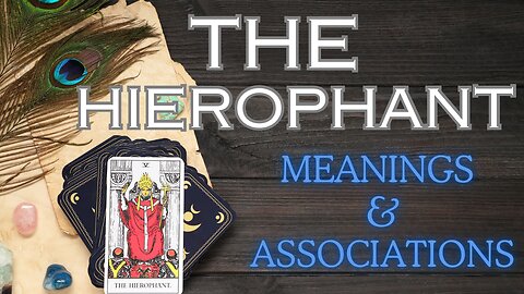 The Hierophant Tarot card - General meanings and associations #thehierophant #tarot #tarotary