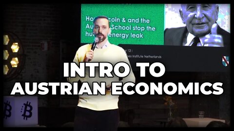 Intro to Austrian Economics w/ Willem Cornax