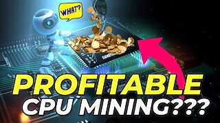 Is CPU mining PROFITABLE? It might be with THIS COIN