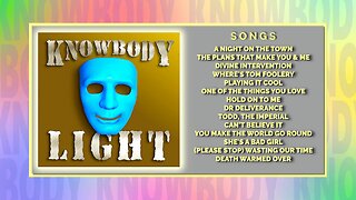 Knowbody LIGHT album song demo