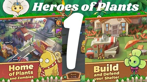 Heroes of Plants - Gameplay Walkthrough Part 1 - (iOS, Android)