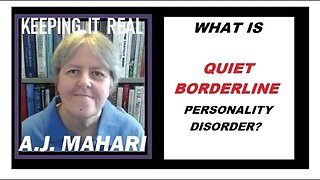 What is Quiet Borderline Personality Disorder?