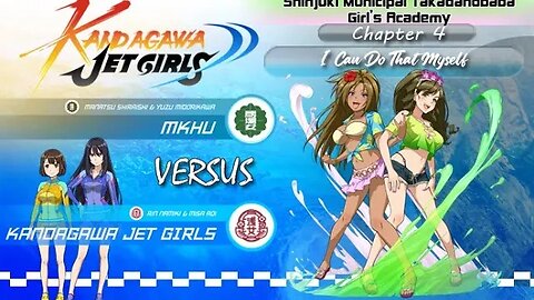 Kandagawa Jet Girls [Baba Girl's Academy Arc]: Chapter 4 - I Can Do That Myself (PS4)