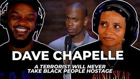 🎵 Dave Chappelle - Terrorist will never take black people hostage!! REACTION