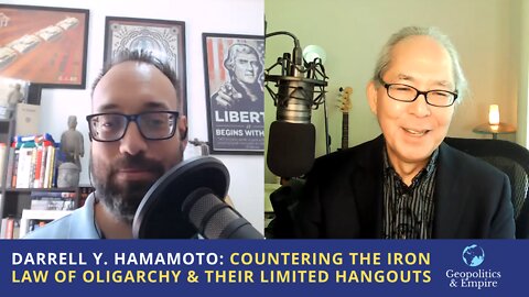 Darrell Y. Hamamoto: Countering the Iron Law of Oligarchy & Their Limited Hangouts