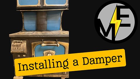 Installing a Damper in a Wood Burning Cookstove