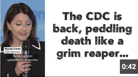 The CDC is back peddling death like a grim reaper...