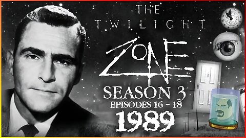 The Twilight Zone 1985 Season 3, Episodes 16 to 18 - Live Commentary / Review