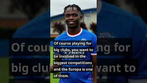 Rangers fc Rangers' Europa final run gave me goosebumps - Matondo #short