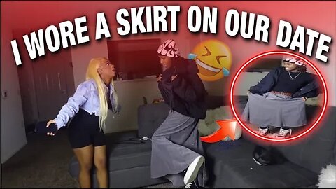 WEARING A DRESS ON OUR DATE *PRANK*