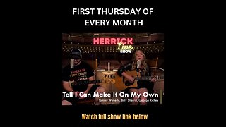 The Herrick Live Show - Tel I Can Make It On My Own