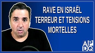 Rave en Israël : Terreur et Tensions Mortelles