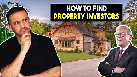How To FIND Investors To FUND Your Property Deals | Saj Daily | Saj Hussain