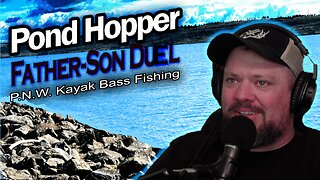 Bass Fishing Tournament Recap, Father and Son Go Head to Head in the Pond Hopper Challenge.
