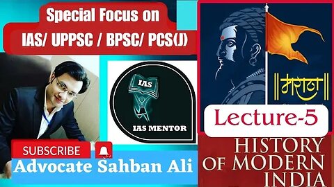 Maratha | History |Lecture -5| Advocate Sahban Ali #upsc #history