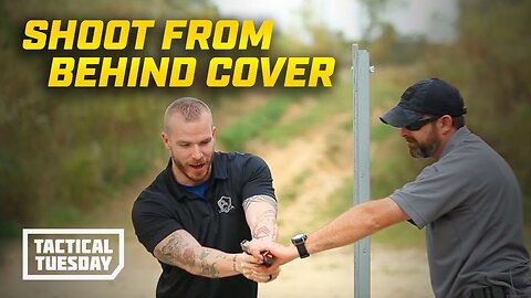 How To Shoot A Gun From Behind Cover: Tactical Tuesday