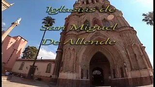 Iglasias de San Miguel De Allende