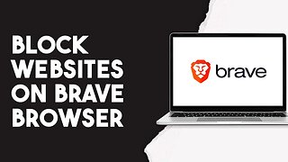 How To Block Websites On Brave Browser