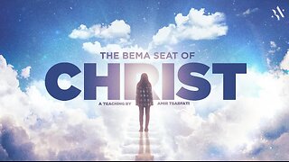 Amir Tsarfati: The Bema Seat of Christ