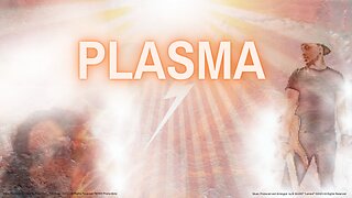 "PLASMA" (The Experience) Music by Brandon "B SILENT" Hicks (Description Below)