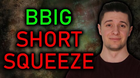 BBIG Stock SHORT SQUEEZE EXPLAINED | KNOW THIS NOW