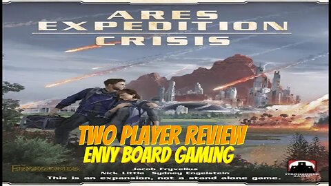 Cooperative Terraforming Mars Ares Expedition? Crisis Expansion Review