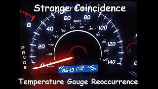 Strange Coincidence - Temperature Gauge Reoccurrence
