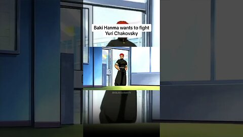 Baki Hanma wants to fight Yuri Chakovsky 😤 #anime #baki #fyp