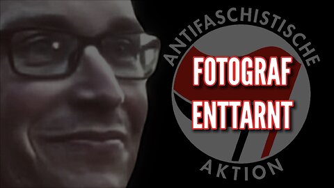 ANTIFA Fotograf enttarnt